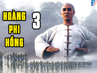 Hoàng Phi Hồng 3 - Once Upon A Time In China III