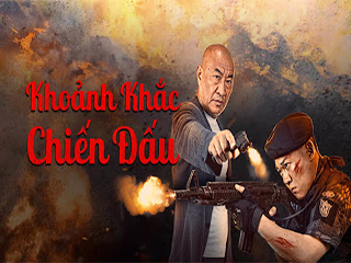 Khoảnh Khắc Chiến Đấu - Heart of War Moment