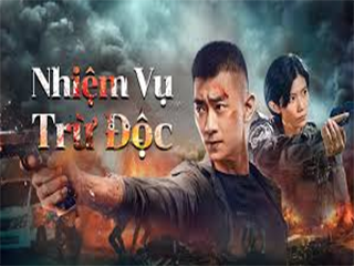 Nhiệm Vụ Trừ Độc - Anti Drug Operation